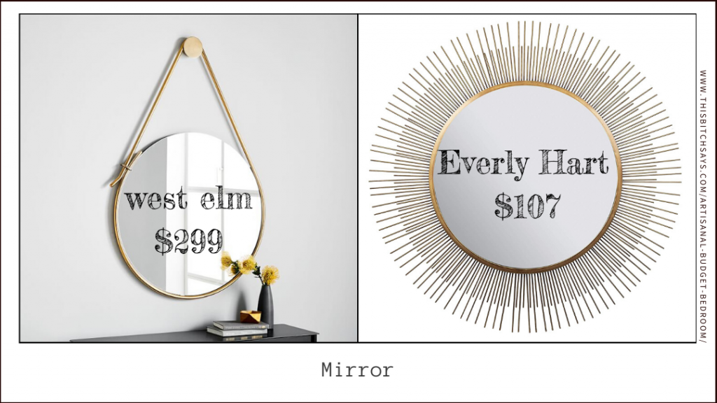 mirror (west elm $299 & budget $107)