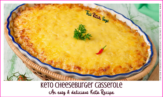 Keto Cheeseburger Casserole Recipe