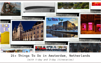 Amsterdam Guide: Best Things To Do [1-Day & 3-Day Itineraries]