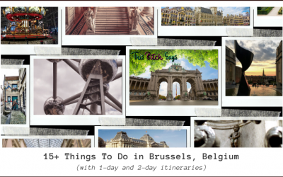 Brussels Guide: Best Things To Do [1-Day & 2-Day Itineraries]