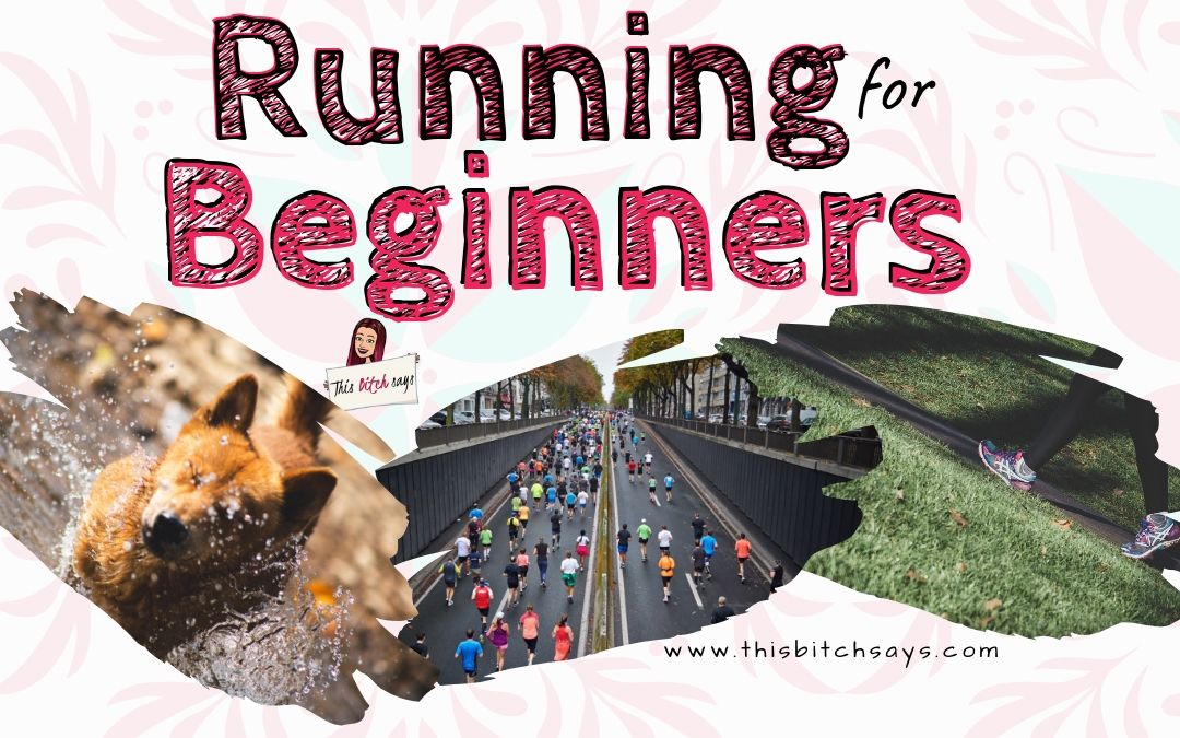 Running for Beginners [a Complete Guide]