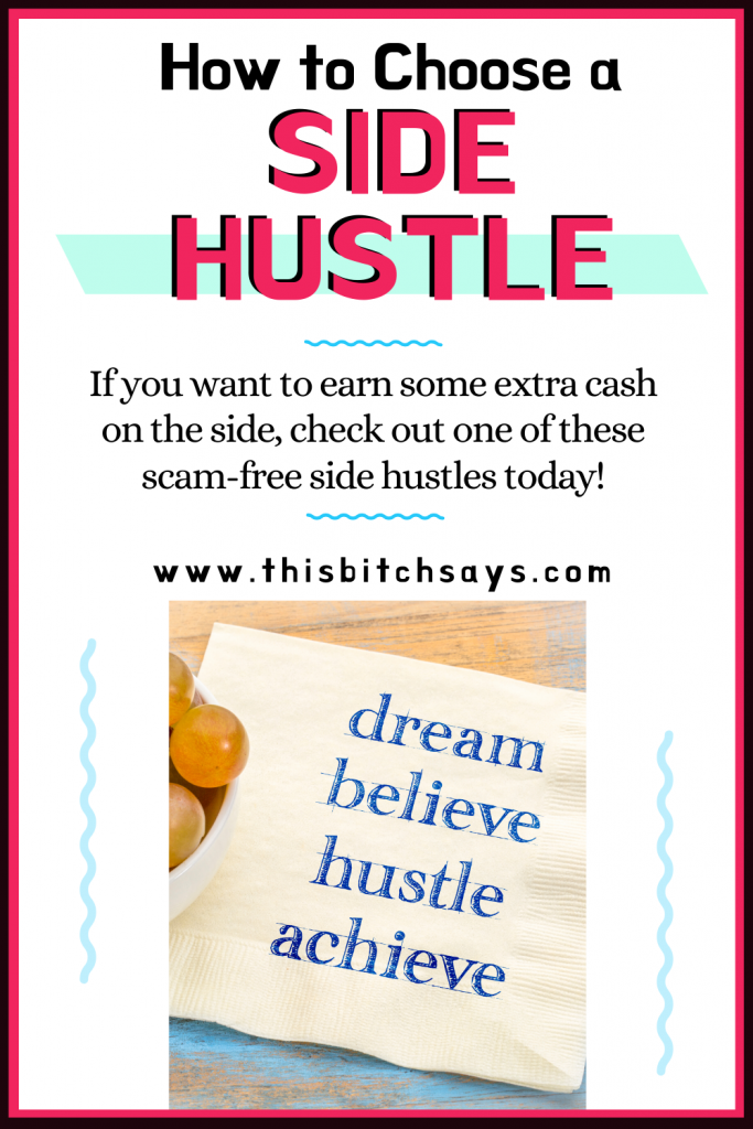 Pinterest Pin: How to choose a SIDE HUSTLE