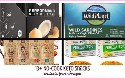 14 Easy Keto Snacks [you can buy on Amazon]